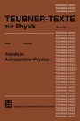 Cover: Trends in Astroparticle-Physics - Vieweg+Teubner Verlag