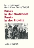 Cover: Punks in der Gro&szlig;stadt - Punks in der Provinz - VS Verlag f&uuml;r Sozialwissenschaften