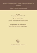 Cover: Kristallisation und Entmischung amorpher Germanium-Legierungen - VS Verlag f&uuml;r Sozialwissenschaften
