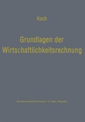 Cover: Grundlagen der Wirtschaftlichkeitsrechnung - Springer Gabler