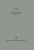 Cover: Akademische Bildung und fachliches Wissen - VS Verlag f&uuml;r Sozialwissenschaften