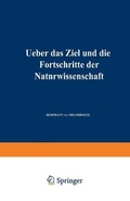 Cover: Ueber das Ziel und die Fortschritte der Naturwissenschaft - Vieweg+Teubner Verlag