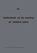Cover: Simulationstheorie und ihre Anwendung auf betriebliche Systeme - Springer Gabler