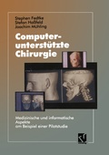 Cover: Computerunterst&uuml;tzte Chirurgie - Vieweg+Teubner Verlag