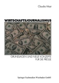Cover: Wirtschaftsjournalismus - VS Verlag f&uuml;r Sozialwissenschaften