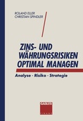 Cover: Zins- und W&auml;hrungsrisiken optimal managen - Springer Gabler