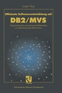 Cover: Effiziente Softwareentwicklung mit DB2/MVS - Vieweg+Teubner Verlag