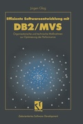Cover: Effiziente Softwareentwicklung mit DB2/MVS - Vieweg+Teubner Verlag
