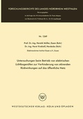 Cover: Untersuchungen beim Betrieb von elektrischen Lichtbogen&ouml;fen zur Verhinderung von st&ouml;renden R&uuml;ckwirkungen auf das &ouml;ffentliche Netz - VS Verlag f&uuml;r Sozialwissenschaften