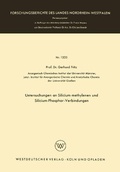 Cover: Untersuchungen an Silicium-methylenen und Silicium-Phosphor-Verbindungen - Vs Verlag Fur Sozialwissenschaften