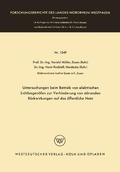 Cover: Untersuchungen beim Betrieb von elektrischen Lichtbogenoefen zur Verhinderung von stoerenden Rueckwirkungen auf das oeffentliche Netz - Vs Verlag Fur Sozialwissenschaften