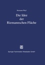 Cover: Die Idee der Riemannschen Fläche - Vieweg+Teubner Verlag