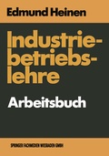 Cover: Industriebetriebslehre - Arbeitsbuch - Springer Gabler