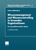 Cover: Wissensmanagement und Wissenscontrolling in lernenden Organisationen - Deutscher Universit&auml;tsverlag