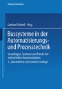Cover: Bussysteme in der Automatisierungs- und Prozesstechnik - Vieweg+Teubner Verlag