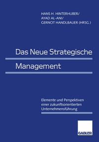 Abbildung von: Das Neue Strategische Management - Springer Gabler