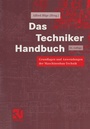 Cover: Das Techniker Handbuch - Vieweg+Teubner Verlag