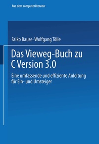 Enlarge image Cover: Das Vieweg-Buch zu C++ Version 3 - Vieweg+Teubner Verlag