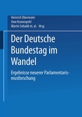 Cover: Der Deutsche Bundestag im Wandel - VS Verlag f&uuml;r Sozialwissenschaften