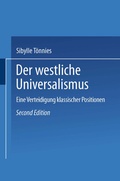 Cover: Der westliche Universalismus - VS Verlag f&uuml;r Sozialwissenschaften