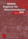 Cover: Englisch für Maschinenbauer - Vieweg+Teubner Verlag