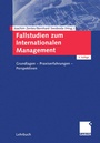 Cover: Fallstudien zum Internationalen Management - Springer Gabler