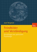 Cover: Feindbilder und Verst&auml;ndigung - VS Verlag f&uuml;r Sozialwissenschaften