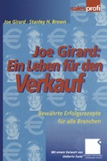 Cover: Joe Girard: Ein Leben f&uuml;r den Verkauf - Springer Gabler