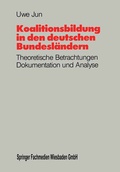 Cover: Koalitionsbildung in den deutschen Bundesl&auml;ndern - VS Verlag f&uuml;r Sozialwissenschaften