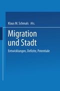 Cover: Migration und Stadt - VS Verlag f&uuml;r Sozialwissenschaften