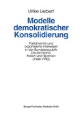Cover: Modelle demokratischer Konsolidierung - VS Verlag f&uuml;r Sozialwissenschaften