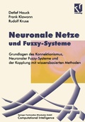 Cover: Neuronale Netze und Fuzzy-Systeme - Vieweg+Teubner Verlag