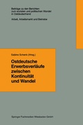 Cover: Ostdeutsche Erwerbsverl&auml;ufe zwischen Kontinuit&auml;t und Wandel - VS Verlag f&uuml;r Sozialwissenschaften