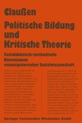 Cover: Politische Bildung und Kritische Theorie - VS Verlag f&uuml;r Sozialwissenschaften