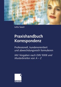 Abbildung von: Praxishandbuch Korrespondenz - Springer Gabler