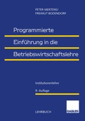 Cover: Programmierte Einf&uuml;hrung in die Betriebswirtschaftslehre - Springer Gabler