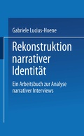 Cover: Rekonstruktion narrativer Identit&auml;t - VS Verlag f&uuml;r Sozialwissenschaften