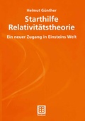 Cover: Starthilfe Relativit&auml;tstheorie - Vieweg+Teubner Verlag