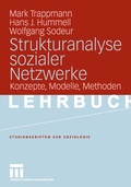 Cover: Strukturanalyse sozialer Netzwerke - VS Verlag f&uuml;r Sozialwissenschaften