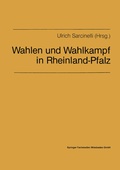 Cover: Wahlen und Wahlkampf in Rheinland-Pfalz - VS Verlag f&uuml;r Sozialwissenschaften
