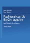 Cover: Psychoanalysen, die ihre Zeit brauchen - VS Verlag f&uuml;r Sozialwissenschaften