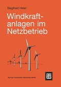 Cover: Windkraftanlagen im Netzbetrieb - Vieweg+Teubner Verlag