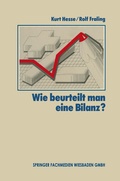 Cover: Wie Beurteilt Man Eine Bilanz? - Springer Gabler