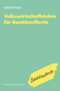 Cover: Volkswirtschaftslehre f&uuml;r Bankkaufleute - Springer Gabler
