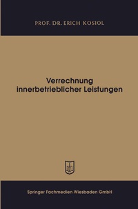 Abbildung von: Verrechnung innerbetrieblicher Leistungen - Springer Gabler