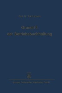 Abbildung von: Grundriss der Betriebsbuchhaltung - Gabler Verlag