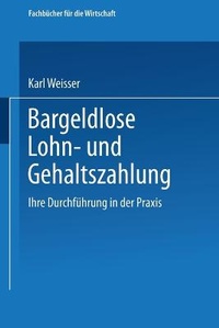 Abbildung von: Bargeldlose Lohn- und Gehaltszahlung - Gabler Verlag