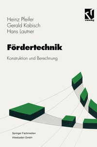 Bild vergrößern Bild: Fördertechnik - Vieweg+Teubner Verlag