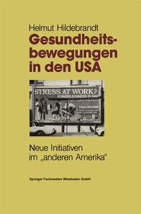 Abbildung von: Gesundheitsbewegungen in den USA - VS Verlag für Sozialwissenschaften