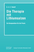 Cover: Die Therapie mit Lithiumsalzen - Deutscher Universit&auml;tsverlag